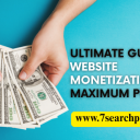 Ultimate Guide to Website Monetization for Maximum Profit.png